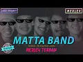 Download Lagu MATTA BAND - Ketahuan | Ada Yang Marah | Jambu (Medley Cover By NULIMA)
