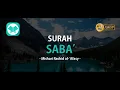 Download Lagu [tilawah.my] 34. Surah Saba - Mishari Rashid al-`Afasy FULL HD (Tajwid Perkata + Dwibahasa)