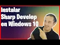 Instalar SharpDevelop en Windows 10