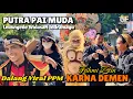 Download Lagu KARNA DEMEN VOC FAHMI ZEIN - PUTRA PAI MUDA - LIVE LEUWIGEDE WIDASARI