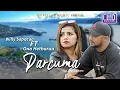 Download Lagu Ona Hetharua Ft  Willy Sopacua - Parcuma (Official Music Video)