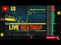 ES Futures Heatmap Live Stream US100 Futures S P 500 SPY NQ Price Framework Orderflow