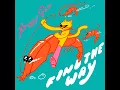 Find The Way - Peggy Gou
