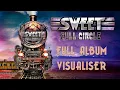 Download Lagu Sweet - Full Circle (Album Visualiser)