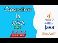 Operators in JAVA Part1 in Telugu By Nuthan Sannaila