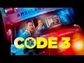CODE 3 - 2025 l Trailer 4K Ultra