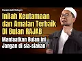 Lagu Keutamaan dan Amalan Dahsyat Di Bulan RAJAB- Ustadz Adi Hidayat