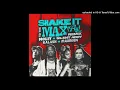 Download Lagu SHAKE IT TO THE MAX ( TRAP$ REMIX) 2025