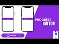 Progress Button in Android Custom Progress Bar In Java Android Tutorial