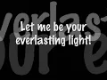 The Black Keys - Everlasting Light (with lyrics)