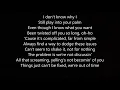 Bryson Tiller ft Drake - Outta Time ( Lyrics )