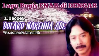 Download Lagu Bugis Arman Dian Rusandah DUTAKU NAKENNA ADE @indobugis official MP3