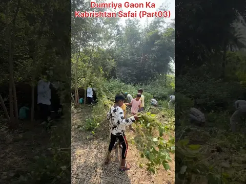 🪦 Alhamdulillah 🤲❤️ Dumriya Gaon Ka Kabristan Safai — Part 03 🧹✅ #socialwork #kabristansafai