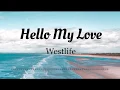 Lagu Westlife - Hello My Love (Lyrics Video)