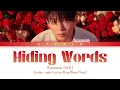Download Lagu RYEOWOOK 'Hiding Words' color coded Lyrics Eng/Rom/Han)