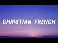 Christian French - evergreen (Lyrics)