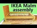 Ikea Malm single bed assembly