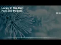 Lonely In the Rain - Feels Like Paradise | Nightcore