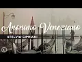 Anonimo Veneziano ● Stelvio Cipriani (High Quality Audio)