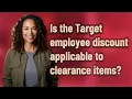 Is the Target employee discount applicable to clearance items