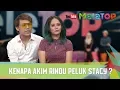 Download Lagu Kenapa Akim Rindu Peluk Stacy ? I Couple MeleTOP