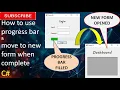 C How to use progress bar and how to move to another FORM when its filled