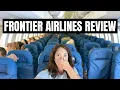Honest Frontier Airlines Review My First Time Flying Frontier