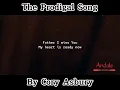 The Prodigal Song by Cory Asbury #CoryAsbury #TheProdigalSong