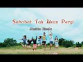 Lagu Sahabat Tak Akan Pergi ~ Anneth Delliecia dan Betrand Peto Putra Onsu | Cover by Marisha Chacha