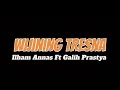 Download Lagu Wijining Tresna - Ilham Annas Ft Galih Prastya (Lirik Lagu)