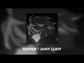 Lagu Tampar - Juicy Luicy (Speed Up + Reverb) tiktok version