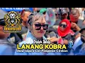 Download Lagu LANANG KOBRA • INDAH WATY • ANDI PUTRA ONE • Show Japura Lor Pangenan Cirebon 