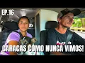 Caracas is very different from what we imagined! Ep. 16