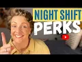 Night Shift Benefits Why I Tolerate It