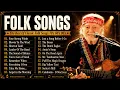The Best Of Classic Folk Songs 70 s 80 s 90 s - John Denver Phil Collins Neil Young Cat Stevens