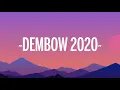 Yandel & Rauw Alejandro - Dembow 2020 (Letra/Lyrics)