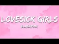 Download Lagu BLACKPINK - Lovesick Girls (Lyrics)