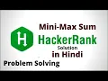 Mini Max Sum Hackerrank Solution Java Hindi