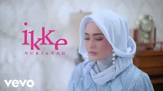 ikke nurjanah air surgawi berubah api neraka official lyric video 