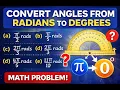 Converting Angles from Radians to Degrees
