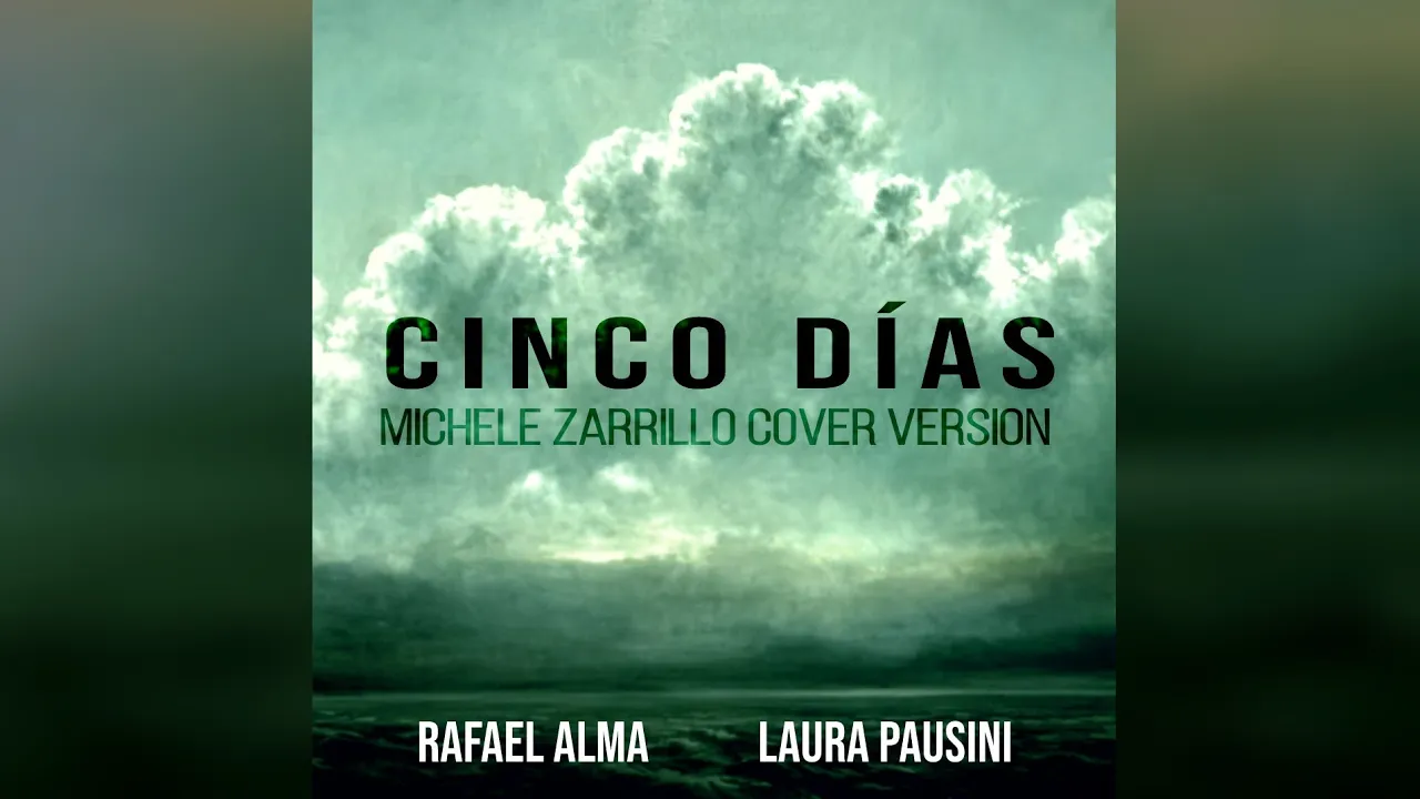 Cinco días (Michele Zarrillo cover version)