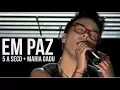 Lagu 5 a seco e MARIA GADU - em paz [OFICIAL]