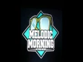 Download Lagu Melodic Morning - Kau Tercipta Bukan Untukku (cover)