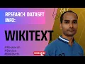 Research Dataset Info WikiText