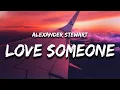 Alexander Stewart - When You Love Someone (Lyrics)