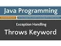 Learn Java Programming - Exceptions Throws Keyword Tutorial