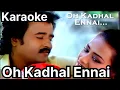 Oh Kadhal Ennai Song Karaoke With Chitra For Male Singers - Kodiparakkudhu Movie 