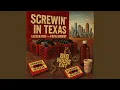 Screwin in Texas
