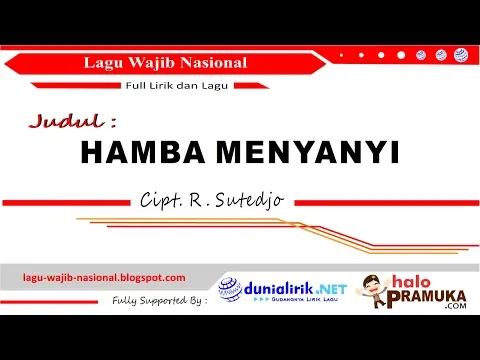 Download MP3 HAMBA MENYANYI (Lirik) - Lagu Wajib Nasional