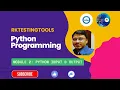 - Python Input and output